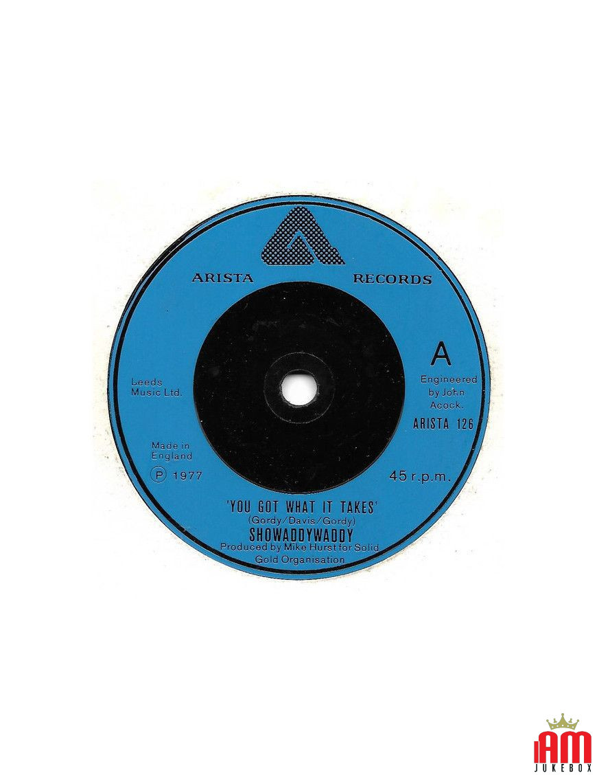 You Got What It Takes [Showaddywaddy] – Vinyl 7", 45 RPM, Single [product.brand] 1 - Shop I'm Jukebox 