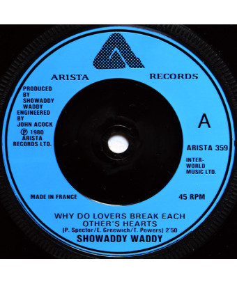 Why Do Lovers Break Each Other's Hearts? [Showaddywaddy] - Vinyl 7", 45 RPM, Single