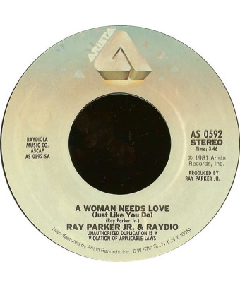 A Woman Needs Love (Just Like You Do) [Raydio] - Vinyl 7", 45 RPM, Single, Styrène