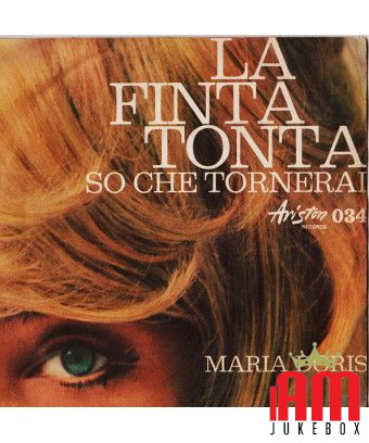 La Finta Tonta [Maria Doris] - Vinyl 7", 45 RPM [product.brand] 1 - Shop I'm Jukebox 