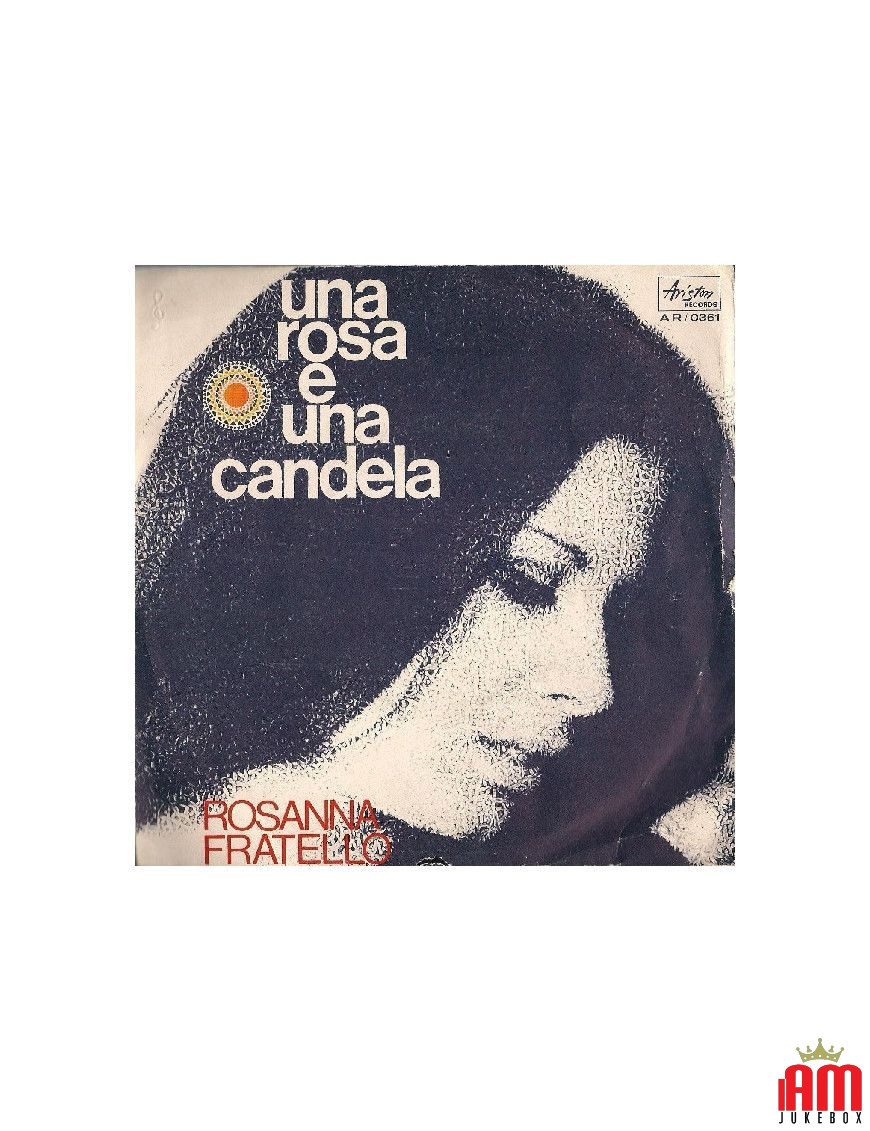 A Rose and a Candle [Rosanna Fratello] - Vinyl 7", 45 RPM [product.brand] 1 - Shop I'm Jukebox 