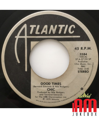 Good Times [Chic] - Vinyle 7", 45 tours, single
