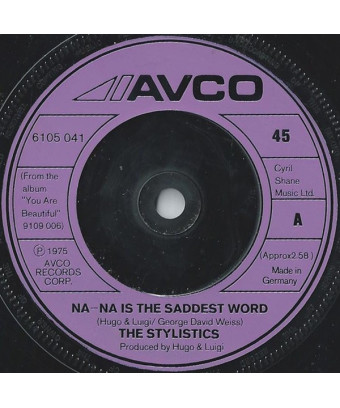 Na-na est le mot le plus triste [The Stylistics] - Vinyl 7", Single, 45 RPM