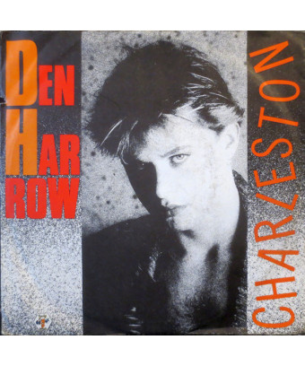 Charleston [Den Harrow] – Vinyl 7", 45 RPM, Single, Stereo