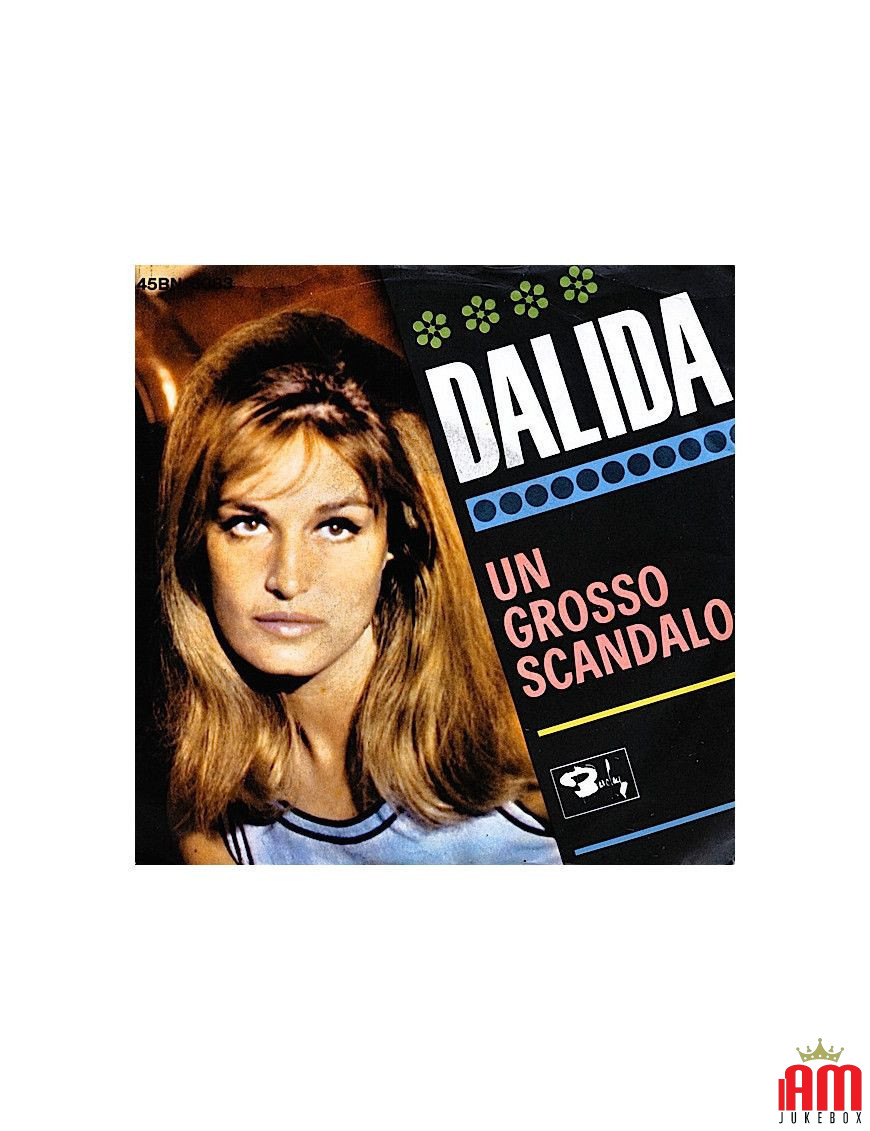 Un Grosso Scandalo [Dalida] - Vinyl 7", 45 RPM, Single [product.brand] 1 - Shop I'm Jukebox 