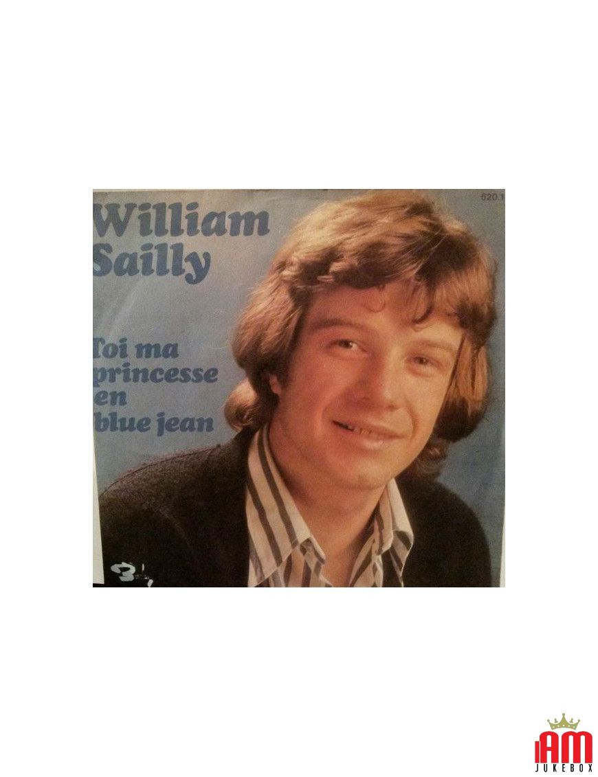 Toi Ma Princesse En Blue Jean [William Sailly] – Vinyl 7", 45 RPM, Single [product.brand] 1 - Shop I'm Jukebox 