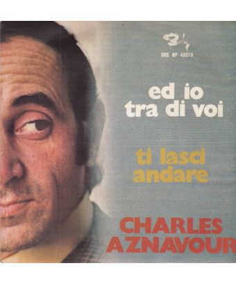 Ed Io Tra Vi [Charles Aznavour] - Vinyl 7", 45 RPM [product.brand] 1 - Shop I'm Jukebox 