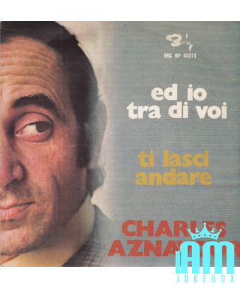 Ed Io Tra Vi [Charles Aznavour] - Vinyle 7", 45 TR/MIN [product.brand] 1 - Shop I'm Jukebox 