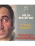 Ed Io Tra Di Voi [Charles Aznavour] - Vinyl 7", 45 RPM [product.brand] 1 - Shop I'm Jukebox 