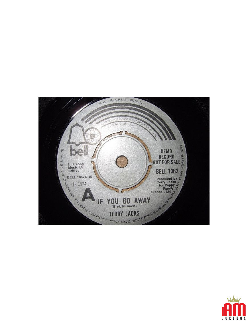 If You Go Away Me And You [Terry Jacks] – Vinyl 7", 45 RPM, Single, Promo [product.brand] 1 - Shop I'm Jukebox 