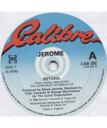 Betcha [Steve Jerome (2)] - Vinyl 7", 45 RPM [product.brand] 1 - Shop I'm Jukebox 