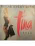 Break Every Rule [Tina Turner] - Vinyle 7", 45 tours [product.brand] 1 - Shop I'm Jukebox 