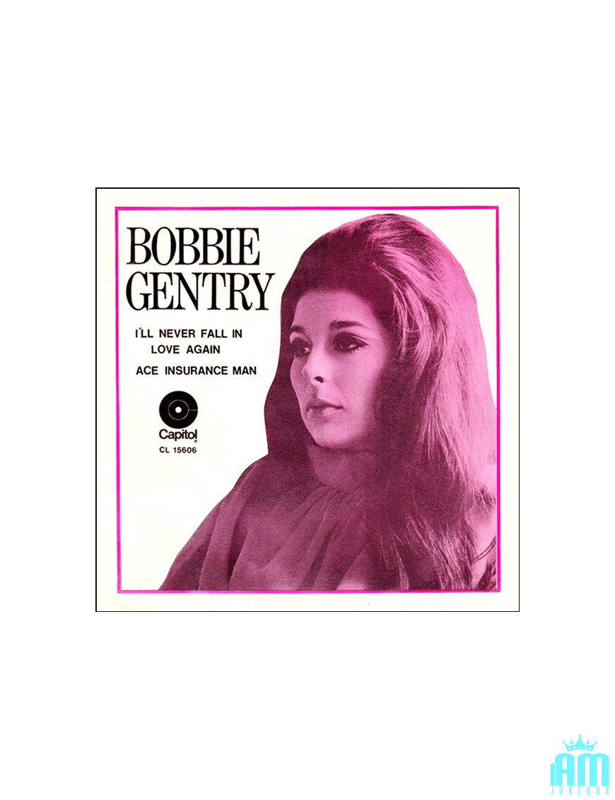 I'll Never Fall In Love Again [Bobbie Gentry] - Vinyl 7", 45 RPM, Single [product.brand] 1 - Shop I'm Jukebox 