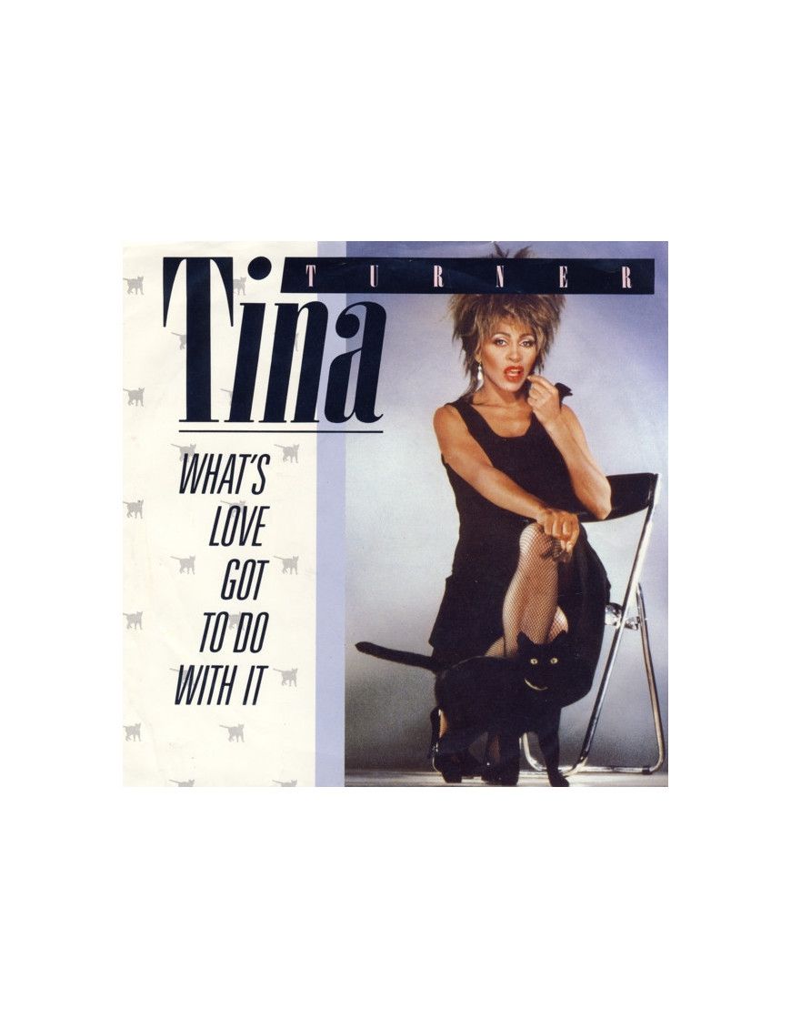 What's Love Got To Do With It [Tina Turner] - Vinyl 7", 45 RPM, Single [product.brand] 1 - Shop I'm Jukebox 