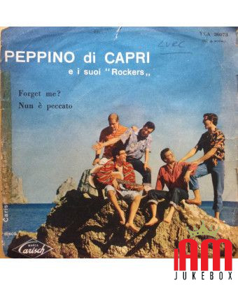 Forget Me? It's Not a Sin [Peppino Di Capri EI Suoi Rockers] - Vinyl 7", 45 RPM [product.brand] 1 - Shop I'm Jukebox 