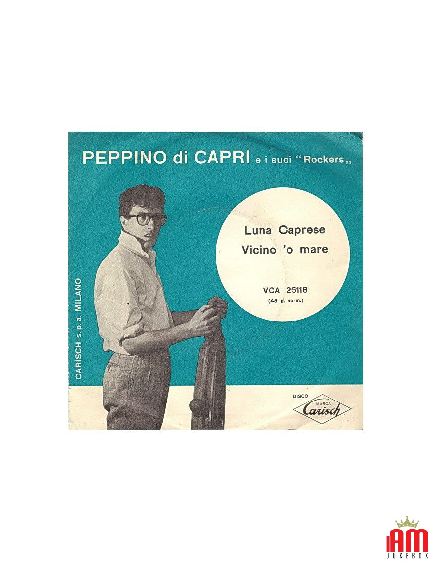 Luna Caprese Vicino 'o Mare [Peppino Di Capri E I Suoi Rockers] - Vinyl 7", Single, Reissue [product.brand] 1 - Shop I'm Jukebox