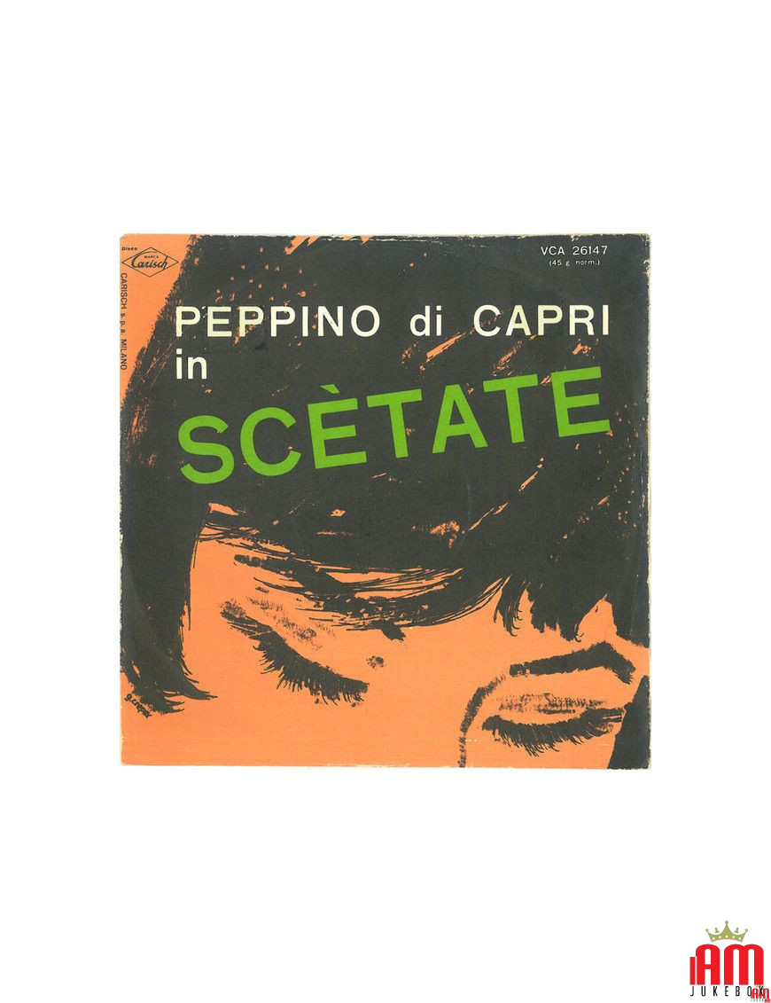 Scètate [Peppino Di Capri] - Vinyl 7", 45 RPM [product.brand] 1 - Shop I'm Jukebox 