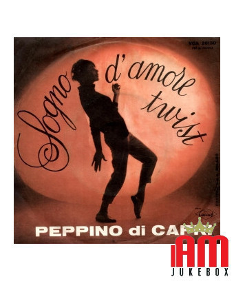 Sogno D'Amore Twist [Peppino Di Capri] - Vinyl 7", 45 RPM, Single [product.brand] 1 - Shop I'm Jukebox 