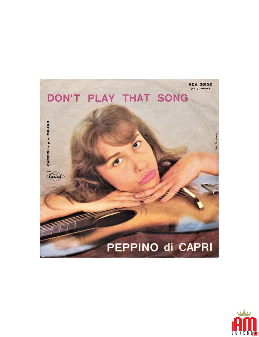 Don't Play That Song   Addio Mondo Crudele [Peppino Di Capri E I Suoi Rockers] - Vinyl 7", 45 RPM