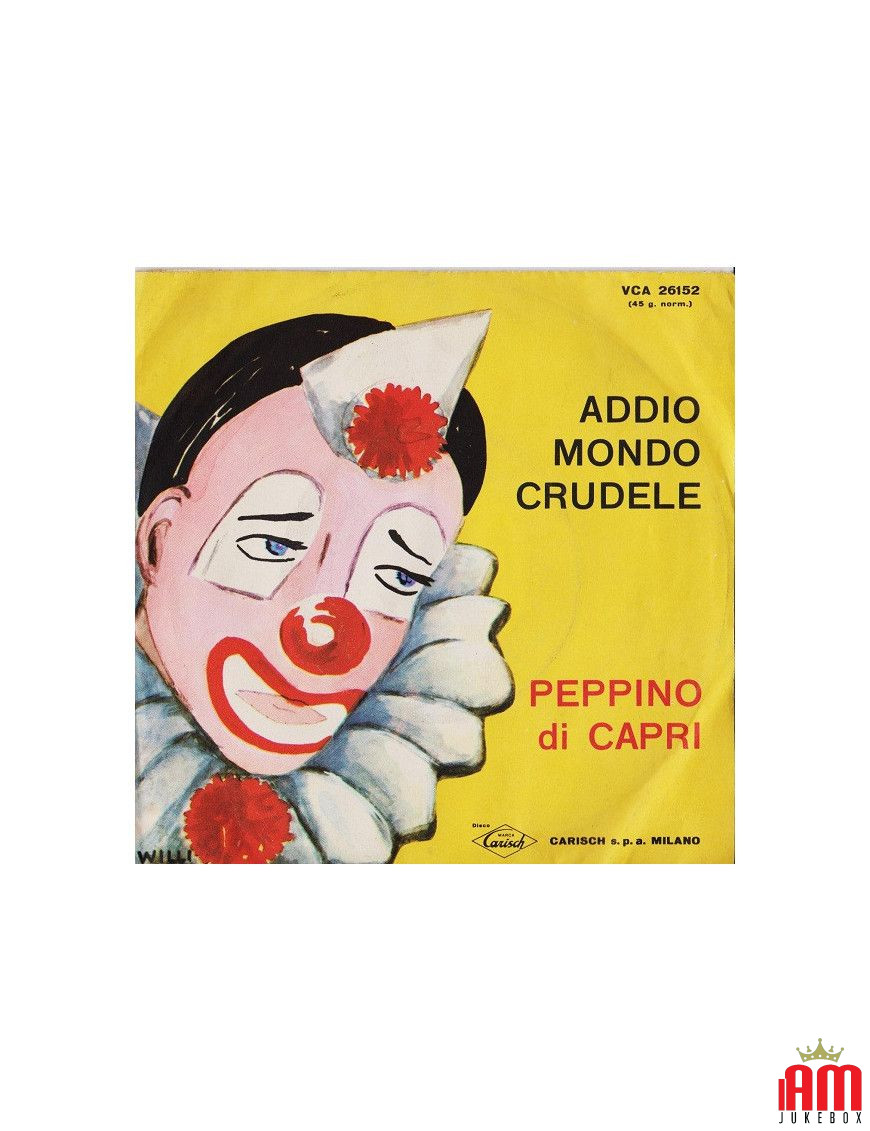 Goodbye Cruel World [Peppino Di Capri] – Vinyl 7", 45 RPM, Single [product.brand] 1 - Shop I'm Jukebox 