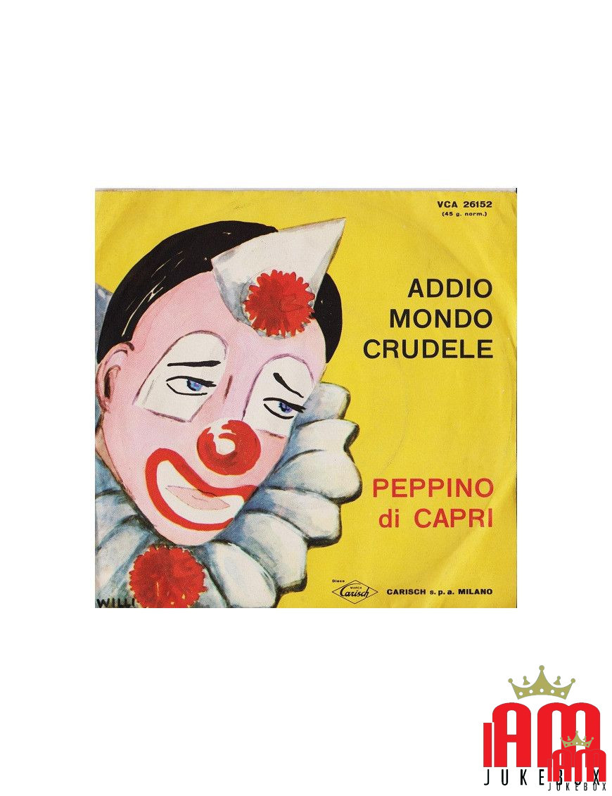 Goodbye Cruel World [Peppino Di Capri] – Vinyl 7", 45 RPM, Single [product.brand] 1 - Shop I'm Jukebox 