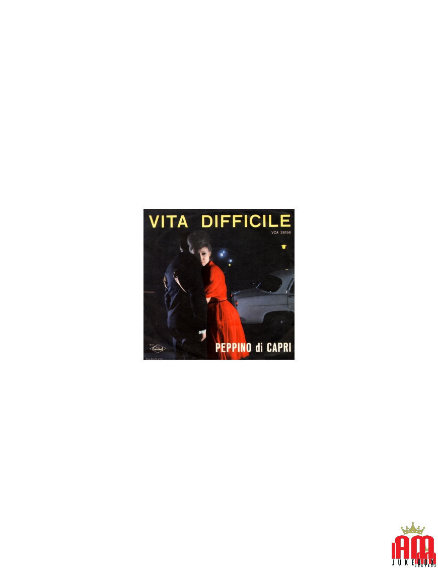 Vie difficile [Peppino Di Capri EI Suoi Rockers] - Vinyle 7", 45 tours