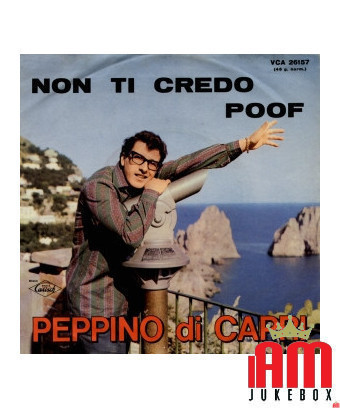 Je ne te crois pas [Peppino Di Capri] - Vinyle 7", 45 tours [product.brand] 1 - Shop I'm Jukebox 