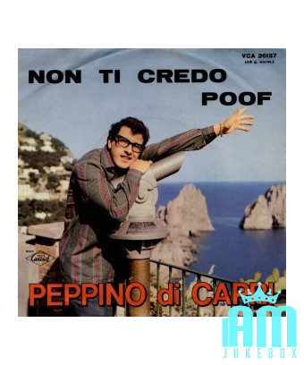 I Don't Believe You [Peppino Di Capri] – Vinyl 7", 45 RPM [product.brand] 1 - Shop I'm Jukebox 