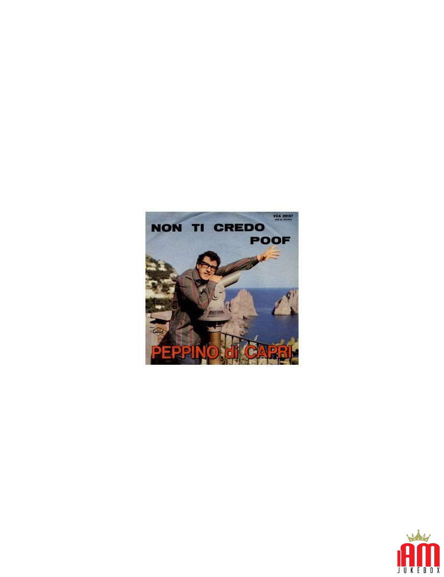 Non Ti Credo [Peppino Di Capri] - Vinyl 7", 45 RPM [product.brand] 1 - Shop I'm Jukebox 