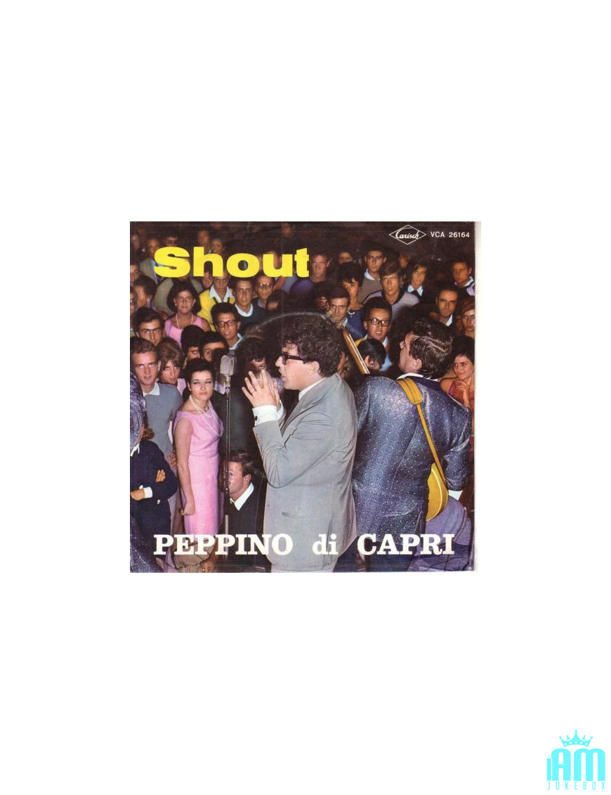 Shout [Peppino Di Capri] – Vinyl 7", 45 RPM [product.brand] 1 - Shop I'm Jukebox 