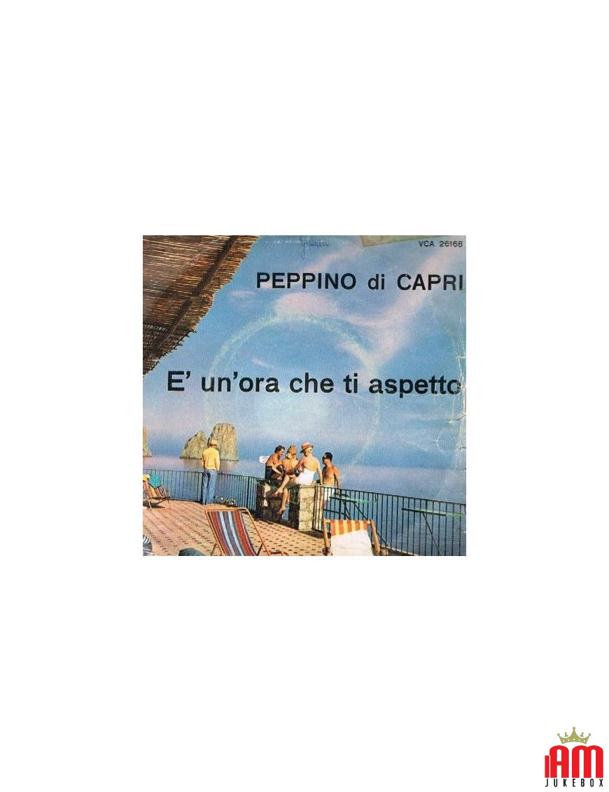 È Un'Ora Che Ti aspetto [Peppino Di Capri] - Vinyl 7", 45 RPM [product.brand] 1 - Shop I'm Jukebox 