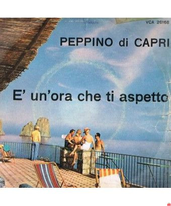 È Un'Ora Che Ti aspetto [Peppino Di Capri] - Vinyl 7", 45 RPM [product.brand] 1 - Shop I'm Jukebox 