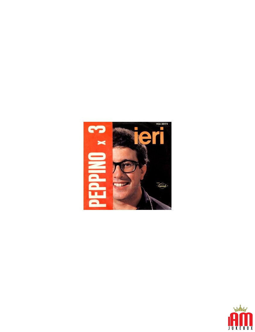 Ieri [Peppino Di Capri] - Vinyl 7", 45 RPM [product.brand] 1 - Shop I'm Jukebox 