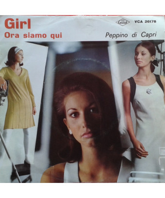 Girl   Ora Siamo Qui [Peppino Di Capri E I Suoi Rockers] - Vinyl 7", 45 RPM