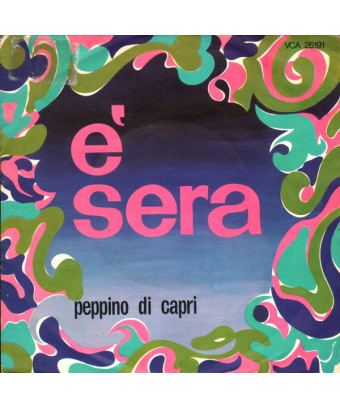 C'est le soir [Peppino Di Capri] - Vinyl 7", 45 RPM, Single [product.brand] 1 - Shop I'm Jukebox 
