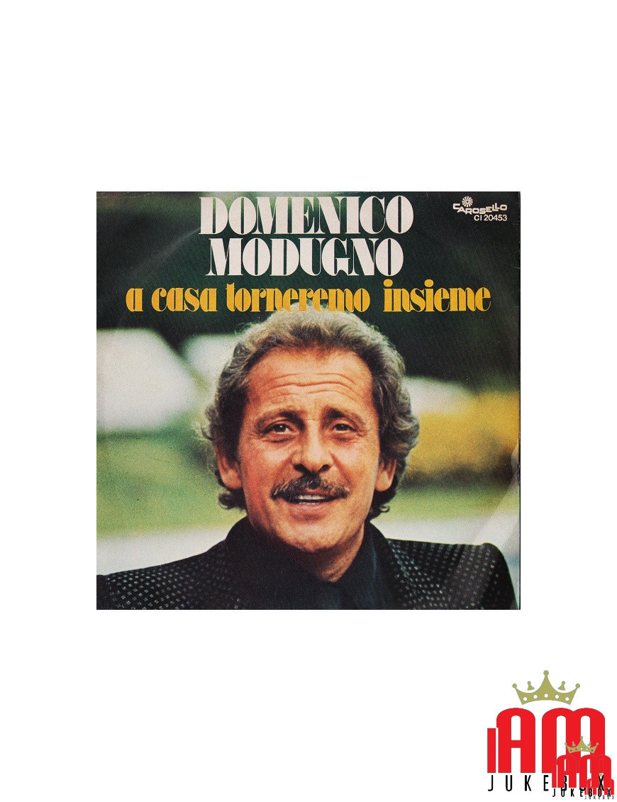 À la maison, nous reviendrons ensemble [Domenico Modugno] - Vinyl 7", 45 RPM [product.brand] 1 - Shop I'm Jukebox 