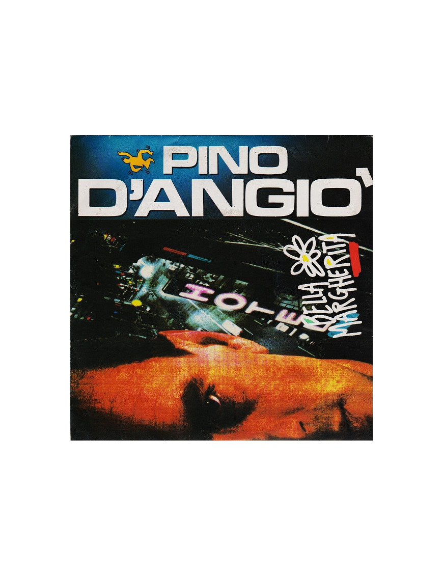 Bella Margherita [Pino D'Angiò] - Vinyl 7", 45 RPM