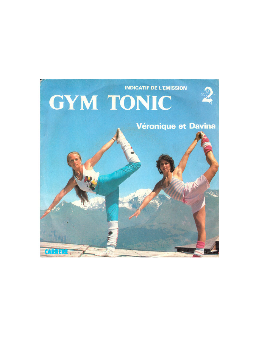 Gym Tonic (Indicatif De L'emission) [Véronique & Davina] – Vinyl 7", 45 RPM [product.brand] 1 - Shop I'm Jukebox 