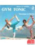 Gym Tonic (Indicatif De L'emission) [Véronique & Davina] - Vinyl 7", 45 RPM [product.brand] 1 - Shop I'm Jukebox 