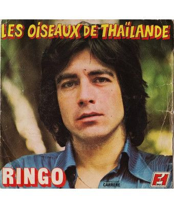 Les Oiseaux De Thaïlande [Ringo (6)] – Vinyl 7", 45 RPM, Repress [product.brand] 1 - Shop I'm Jukebox 