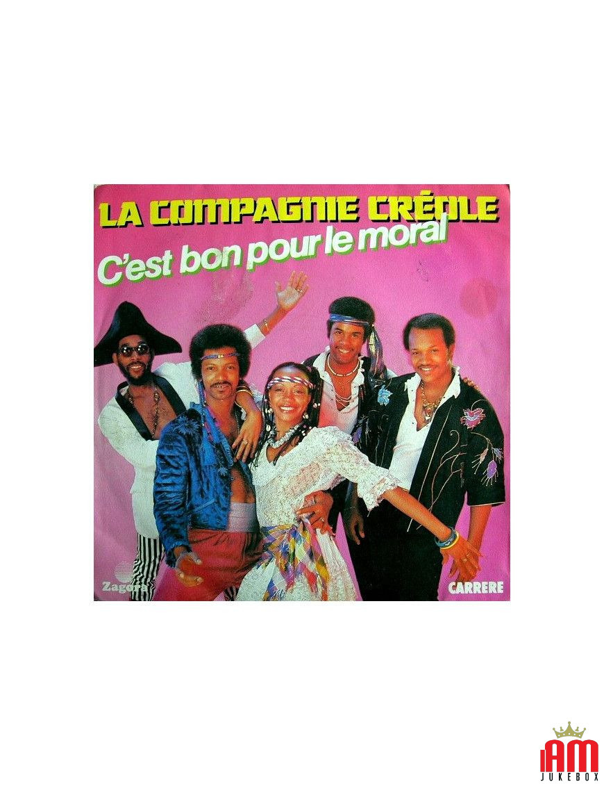 C'est Bon Pour Le Moral [La Compagnie Créole] - Vinyl 7", 45 RPM, Single