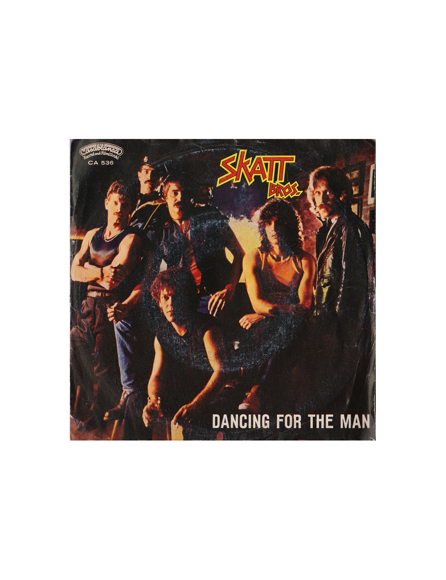Dancin' For The Man [Skatt Bros.] - Vinyl 7", 45 RPM