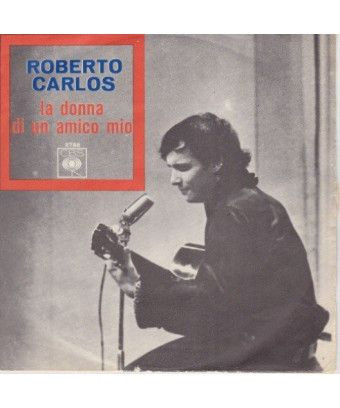 La Donna Di Un Amico Mio [Roberto Carlos] – Vinyl 7", 45 RPM [product.brand] 1 - Shop I'm Jukebox 