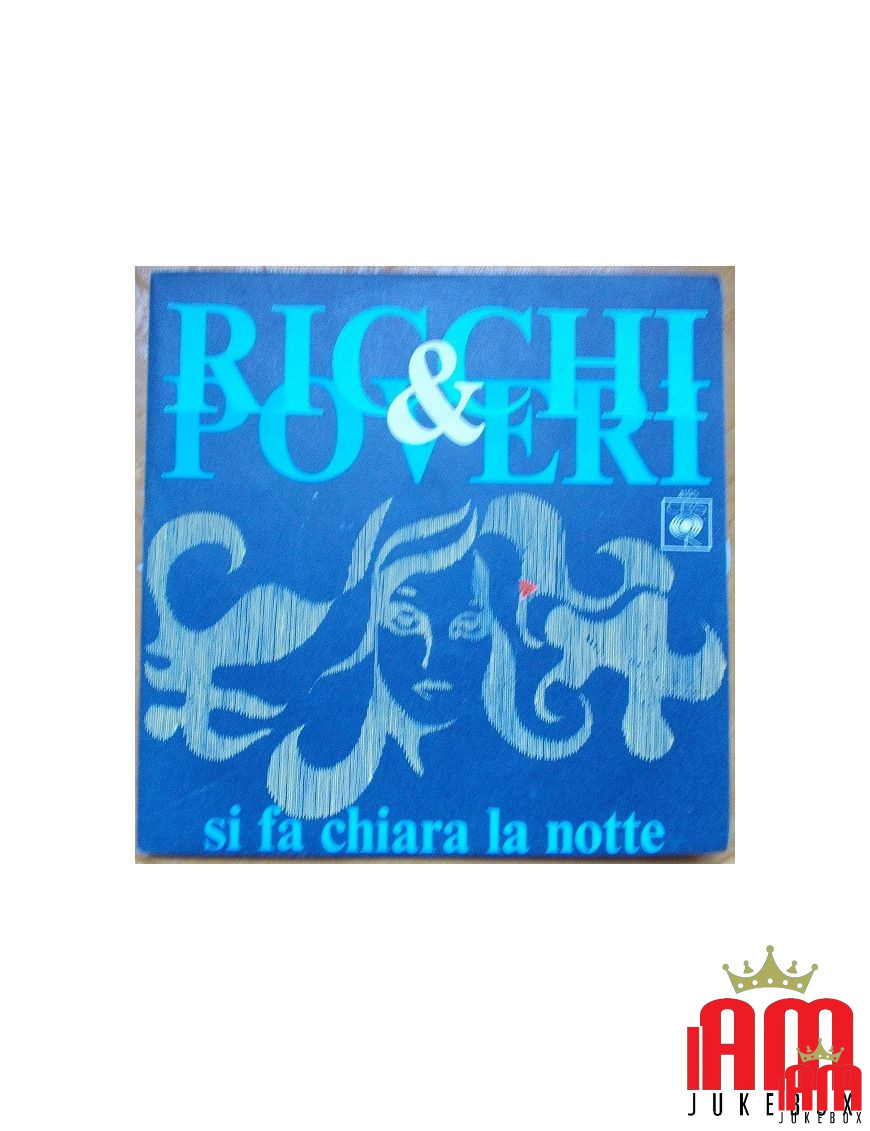 La nuit devient claire [Ricchi E Poveri] - Vinyl 7", Single [product.brand] 1 - Shop I'm Jukebox 