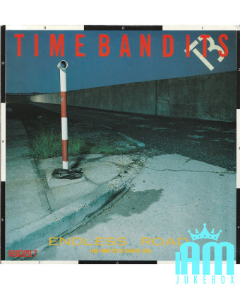 Endless Road [Time Bandits] – Vinyl 7" [product.brand] 1 - Shop I'm Jukebox 