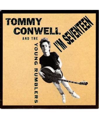I'm Seventeen [Tommy Conwell And The Young Rumblers] – Vinyl 7", 45 RPM, Single [product.brand] 1 - Shop I'm Jukebox 
