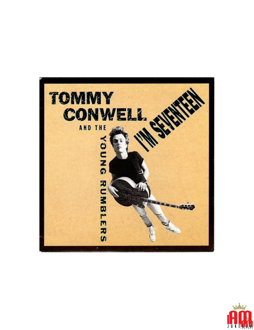 I'm Seventeen [Tommy Conwell And The Young Rumblers] – Vinyl 7", 45 RPM, Single [product.brand] 1 - Shop I'm Jukebox 