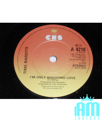 I'm Only Shooting Love [Time Bandits] - Vinyl 7", 45 RPM, Single [product.brand] 1 - Shop I'm Jukebox 