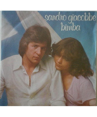 Bimba  [Sandro Giacobbe] - Vinyl 7", 45 RPM