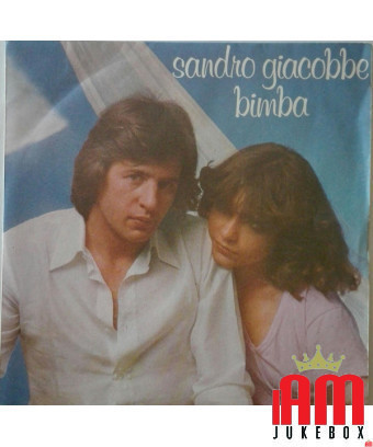 Bimba [Sandro Giacobbe] - Vinyle 7", 45 Tours [product.brand] 1 - Shop I'm Jukebox 